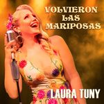 Laura Tuny lanza “Volvieron Las Mariposas”, su nuevo single